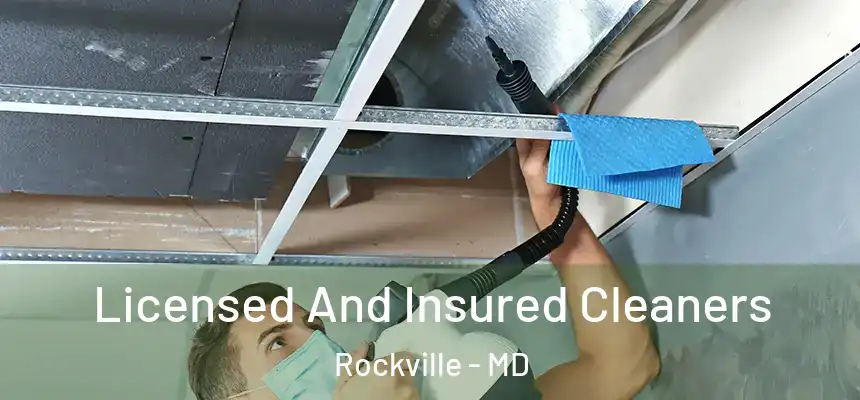  Licensed And Insured Cleaners Rockville - MD